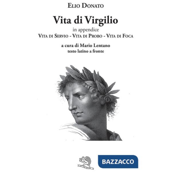 Vita di Virgilio. Testo latino a fronte
