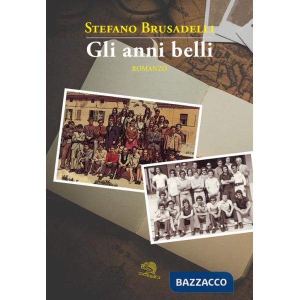 Anni belli (Gli)