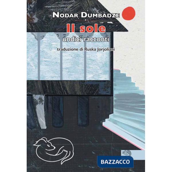 Sole. Undici racconti (Il)