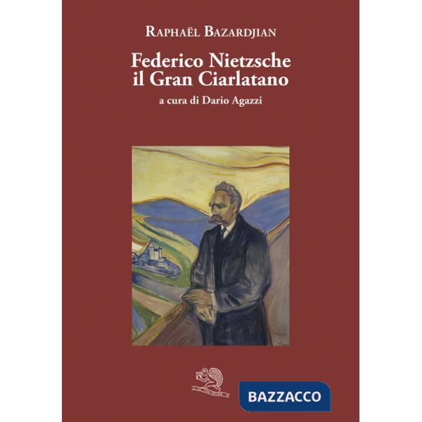 Federico Nietzsche il gran ciarlatano