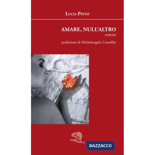 Amare, null'altro