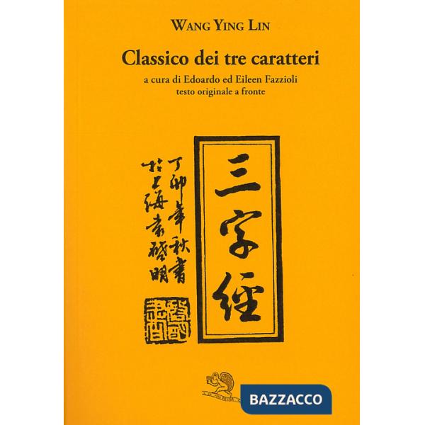 Classico dei tre caratteri. Testo cinese a fronte