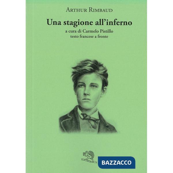 Stagione all'inferno. Testo francese a fronte (Una)