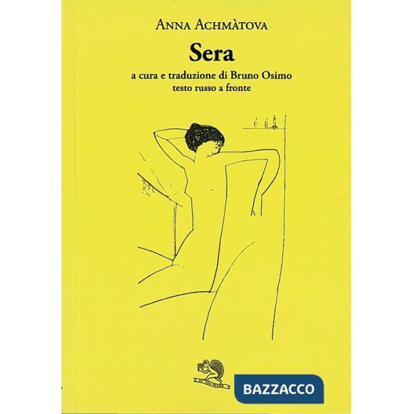 Sera. Testo russo a fronte