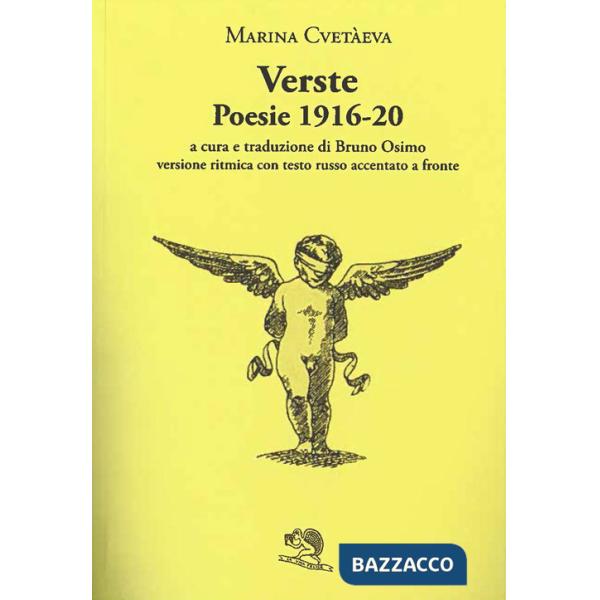 Verste. Poesie 1916-1920. Testo russo a fronte