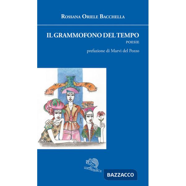 Grammofono del tempo (Il)
