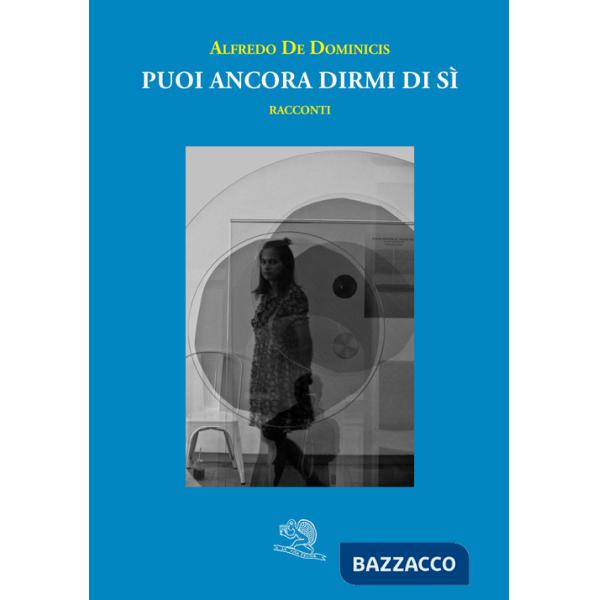 Puoi ancora dirmi di sì