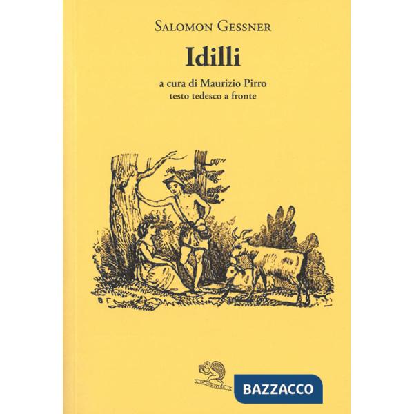 Idilli. Testo tedesco a fronte