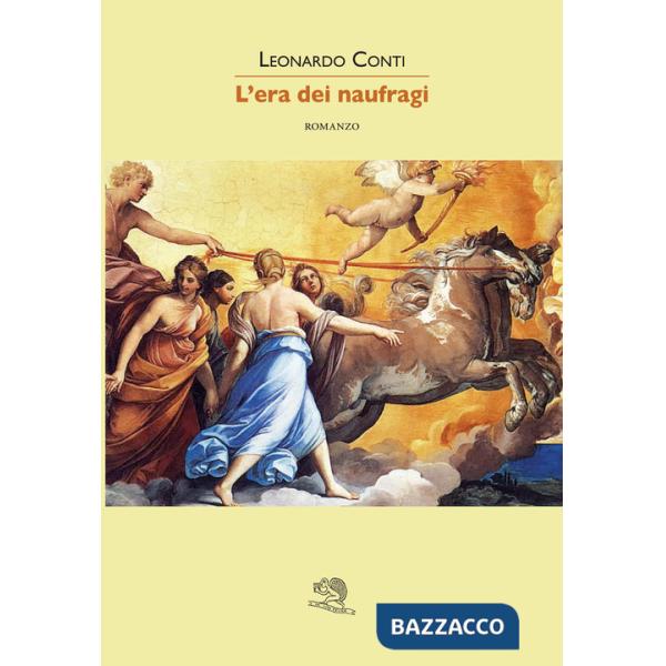 Era dei naufragi (L')