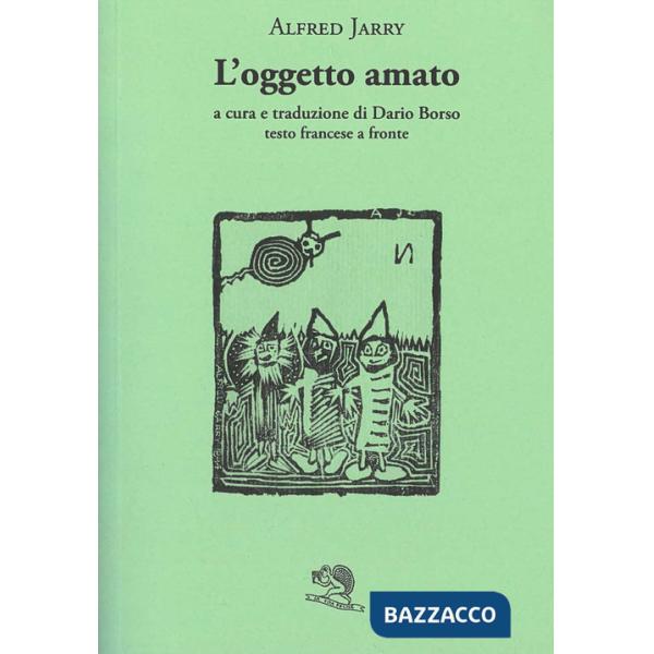 Oggetto amato. Testo francese a fronte (L')