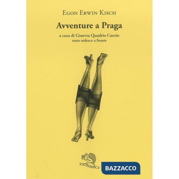 Avventure a Praga. Testo tedesco a fronte