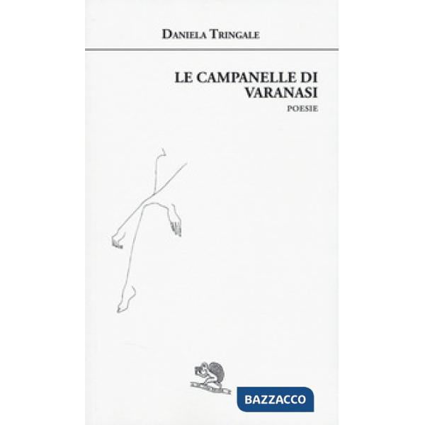 Campanelle di Varanasi (Le)