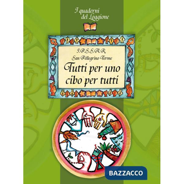 Tutti per uno cibo per tutti