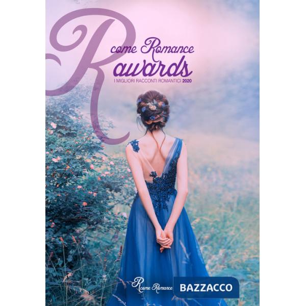 R come Romance 2020. I migliori racconti romantici