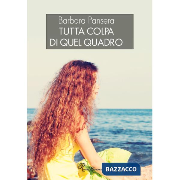 Tutta colpa di quel quadro