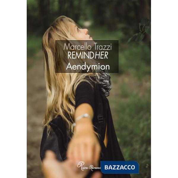 RemindHer. Aendymion