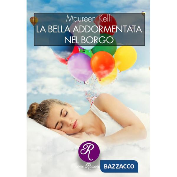 Bella addormentata nel borgo. Nuova ediz. (La)