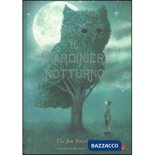 Giardiniere notturno. Ediz. illustrata (Il)