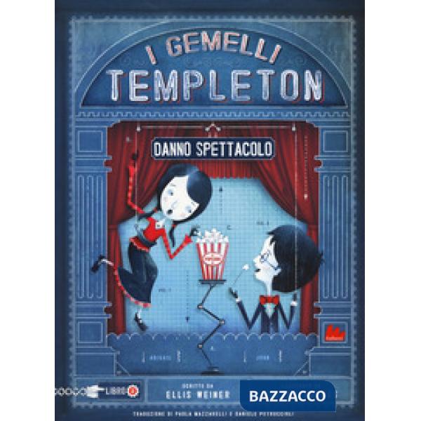 Gemelli Templeton danno spettacolo (I). Vol. 2
