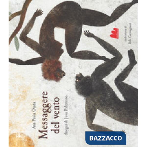 Messaggere del vento. Ediz. a colori