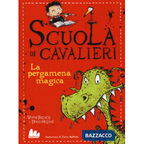 Pergamena magica. Scuola di cavalieri (La). Vol. 1