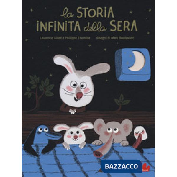 Storia infinita della sera. Ediz. a colori (La)