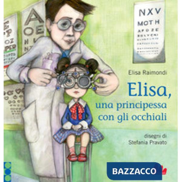 Elisa, una principessa con gli occhiali