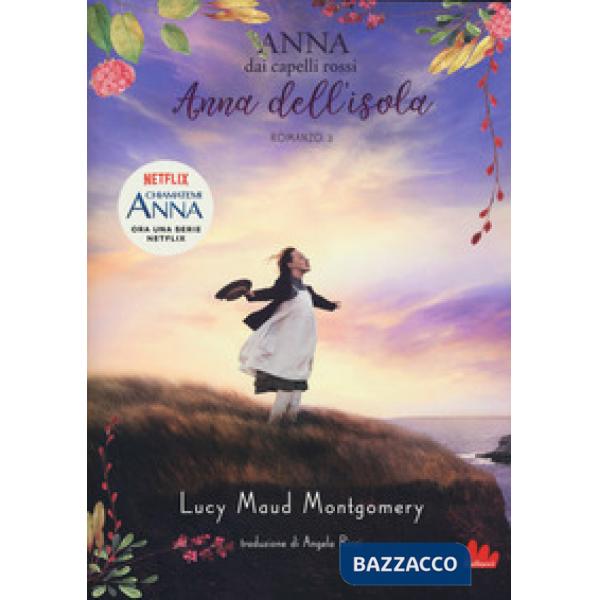 Anna dell'isola. Anna dai capelli rossi. Vol. 3