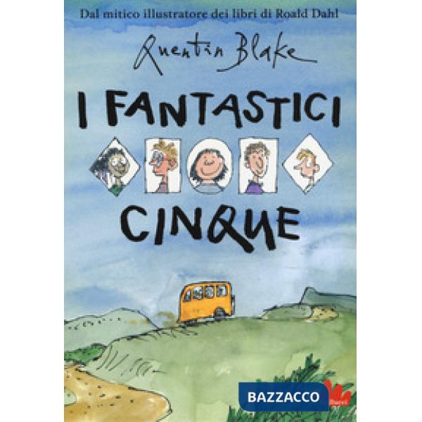 Fantastici cinque. Ediz. a colori (I)