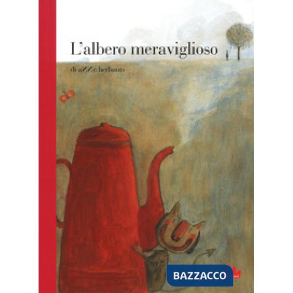 Albero meraviglioso. Ediz. a colori (L')