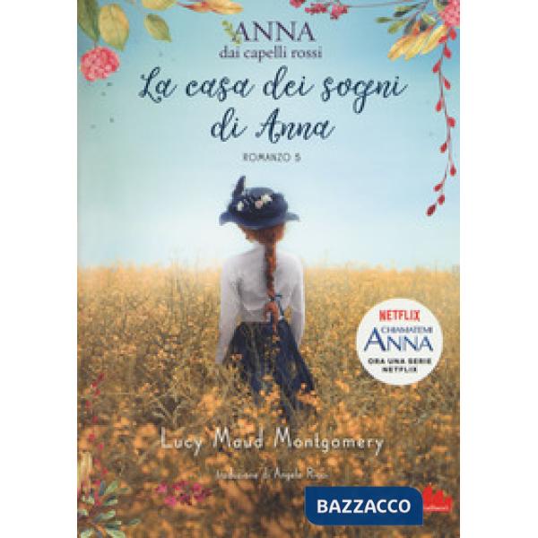 Casa dei sogni di Anna. Anna dai capelli rossi (La). Vol. 5
