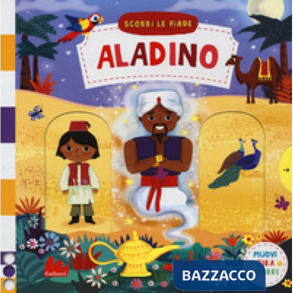 Aladino. Scorri le fiabe. Ediz. a colori