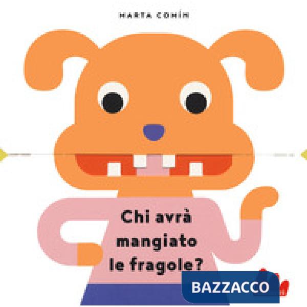 Chi avrà mangiato le fragole?
