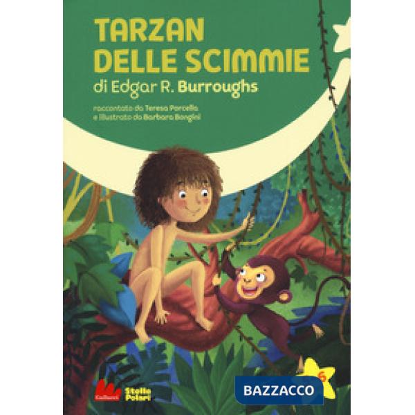 Tarzan delle scimmie di Edgar R. Burroughs. Ediz. a caratteri grandi