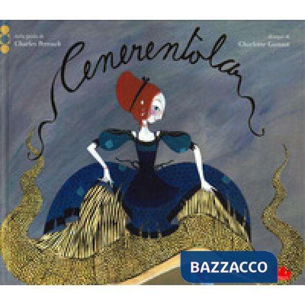 Cenerentola. Ediz. a colori