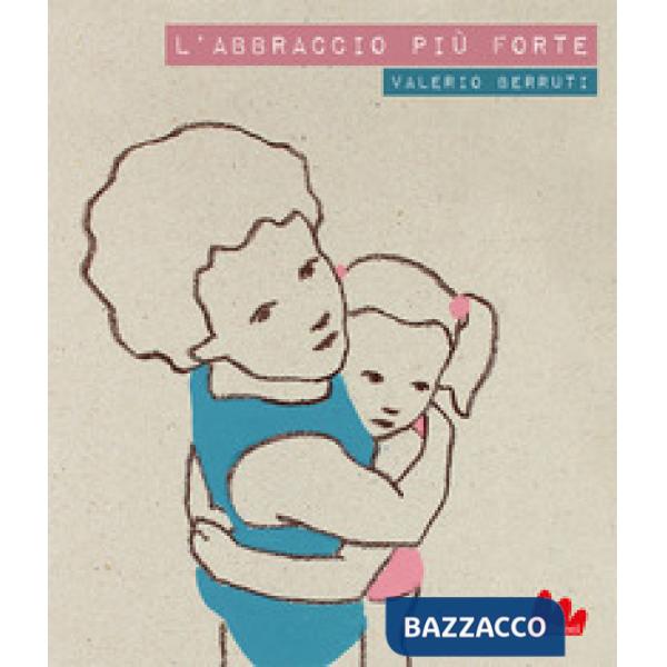 Abbraccio più forte. Con testo inglese a fronte (L')