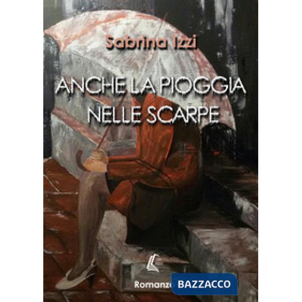 Anche la piogga nelle scarpe