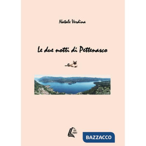 Due notti di Pettenasco (Le)