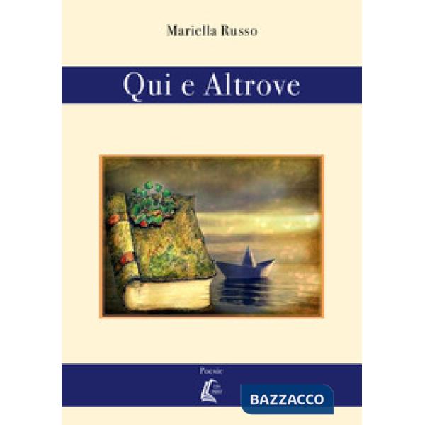 Qui e altrove