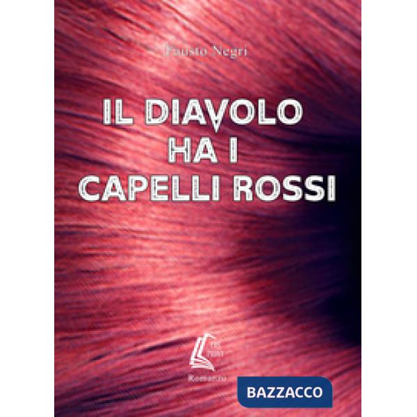 Diavolo ha i capelli rossi (Il)