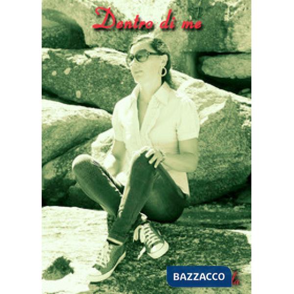 Dentro di me