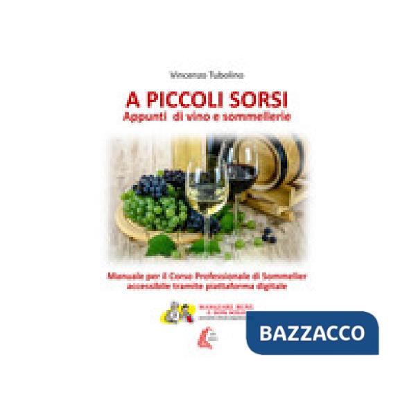 A piccoli sorsi. Nuova ediz.