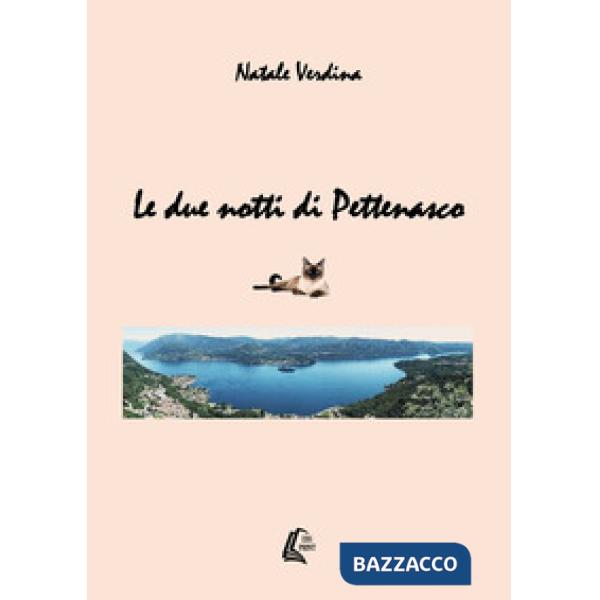 Due notti di Pettenasco (Le)