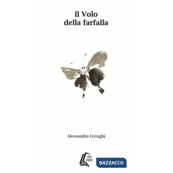 Volo della farfalla (Il)