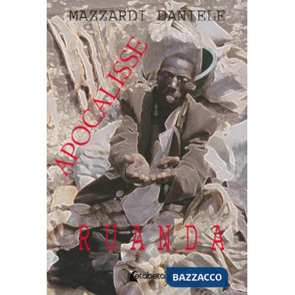 Apocalisse Ruanda