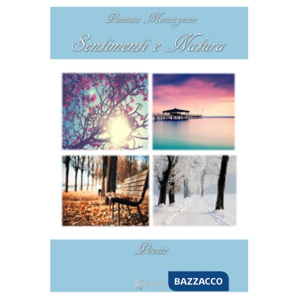 Sentimenti e natura. Nuova ediz.