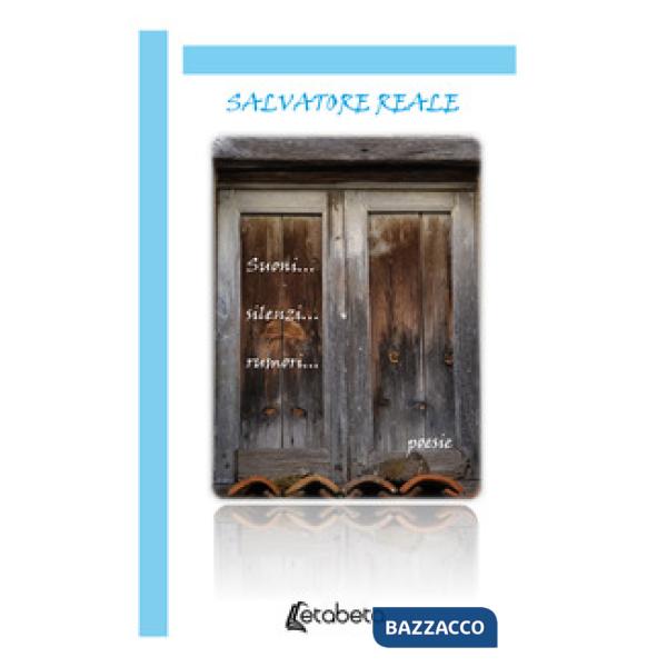 Suoni... silenzi... rumori