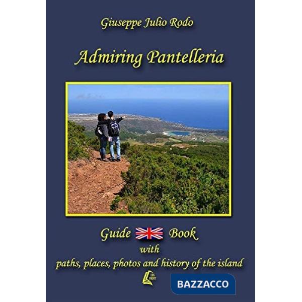 Admiring Pantelleria