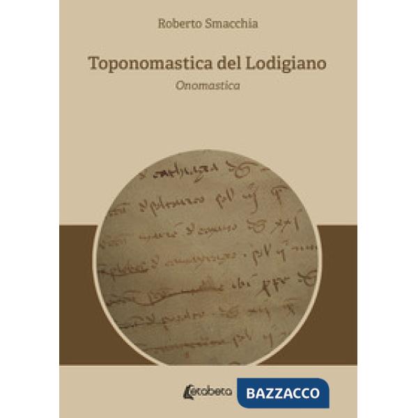 Toponomastica del Lodigiano. Onomastica