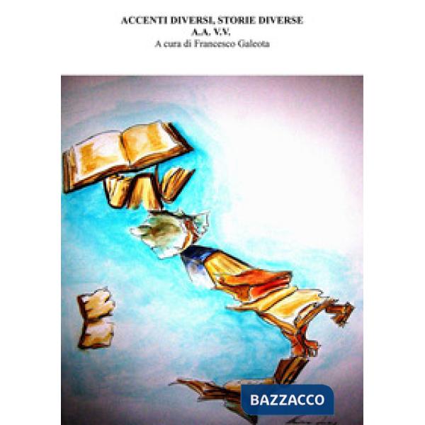 Accenti diversi, storie diverse